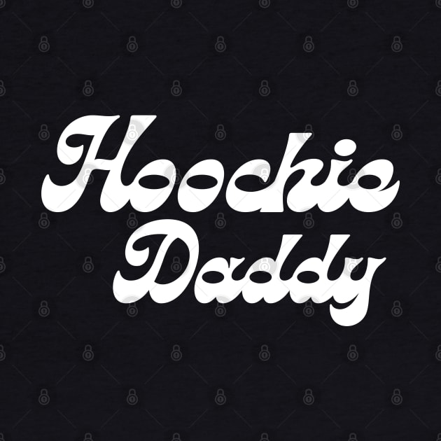 Hoochie Daddy by Peter smith